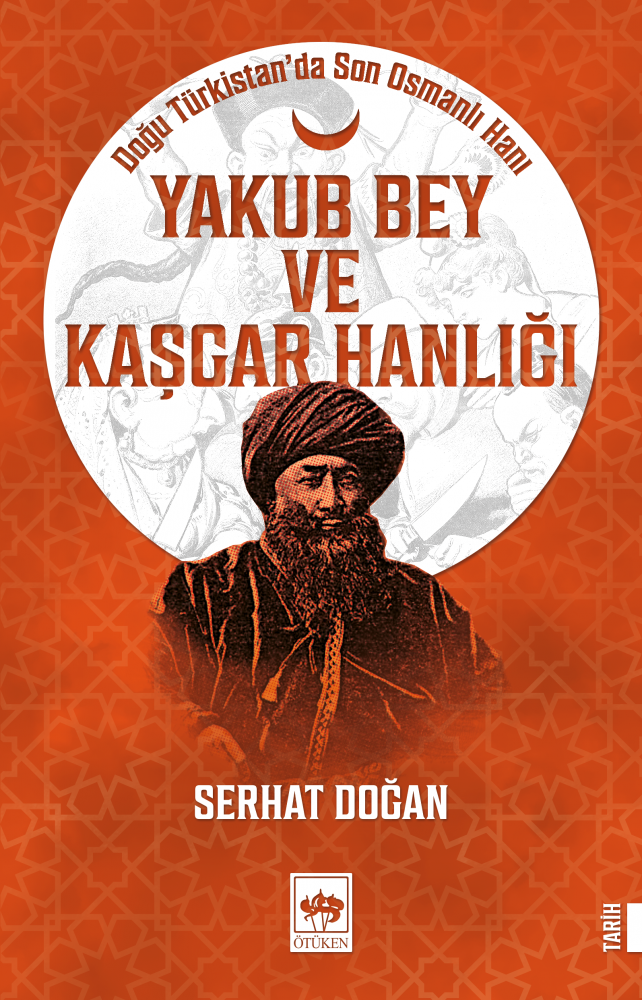 Yakup Bey ve Kaşgar Hanlığı