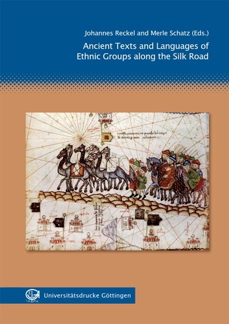 Ancient Texts and Languages of Ethnic Groups along the Silk Road