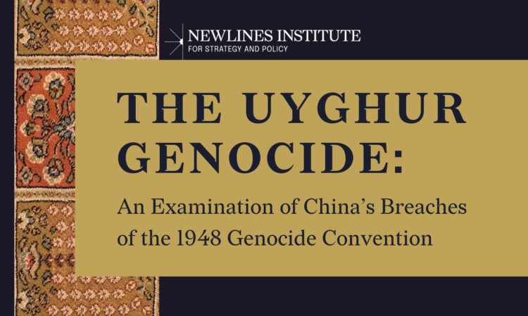 The Uyghur Genocıde: An Examination Of China’s Breaches Of The 1948 Genocide Convention